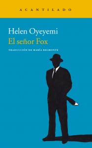 El señor Fox de Helen Oyeyemi