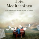 Hotel Mediterráneo de Alejandro Pedregosa