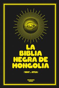 La Biblia Negra de Mongolia